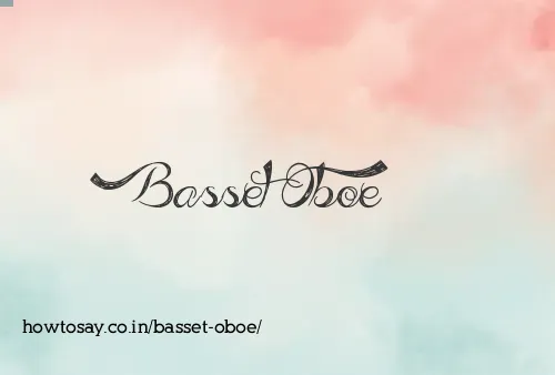 Basset Oboe