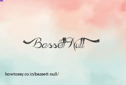 Bassett Null