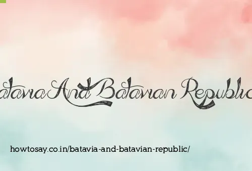 Batavia And Batavian Republic