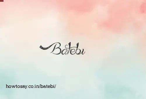 Batebi