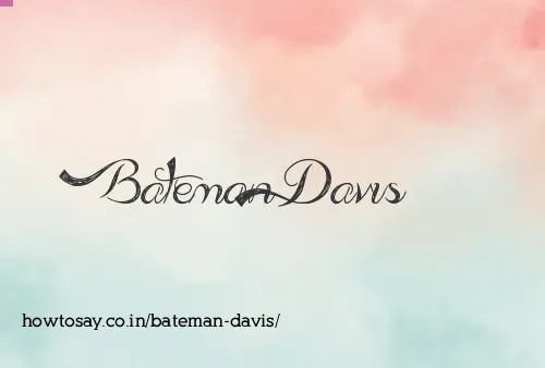 Bateman Davis