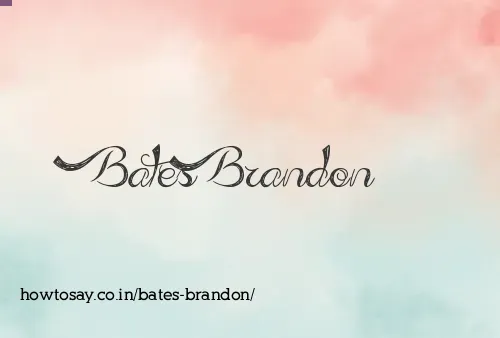 Bates Brandon