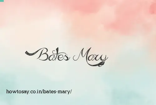 Bates Mary