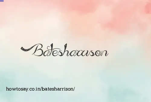 Batesharrison