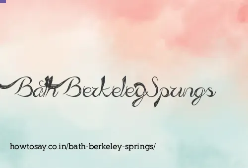 Bath Berkeley Springs
