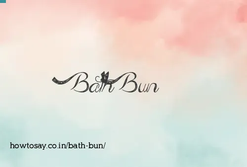 Bath Bun