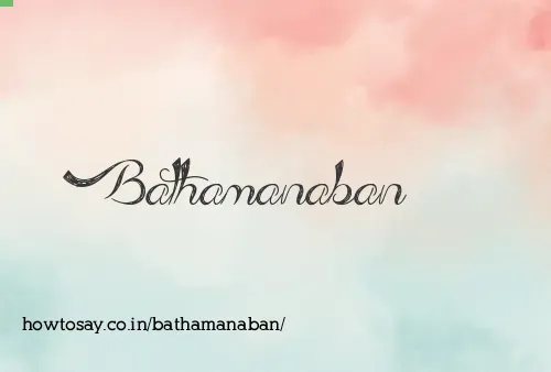 Bathamanaban