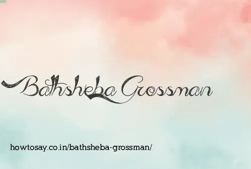Bathsheba Grossman
