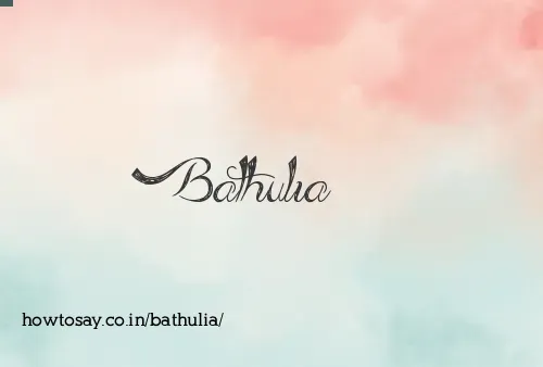 Bathulia
