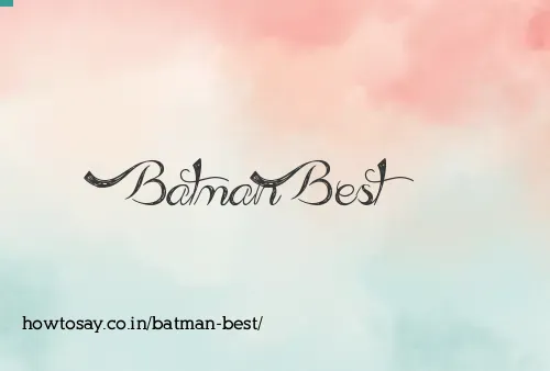 Batman Best
