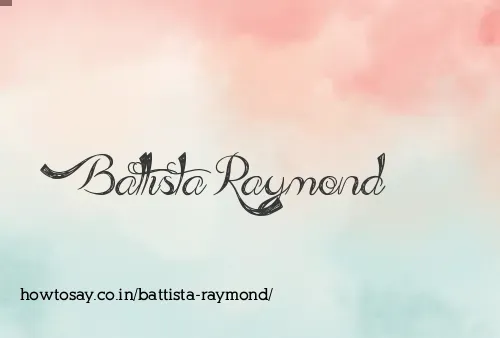 Battista Raymond
