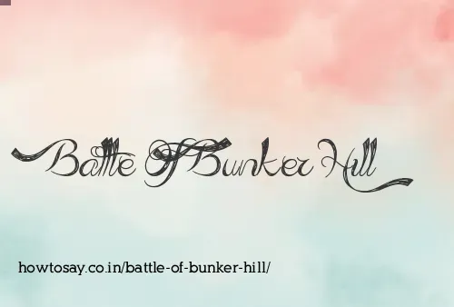 Battle Of Bunker Hill