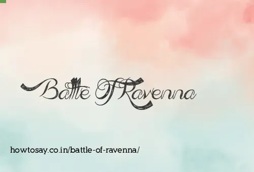 Battle Of Ravenna