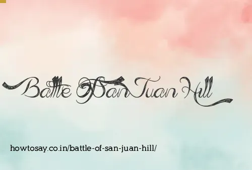 Battle Of San Juan Hill