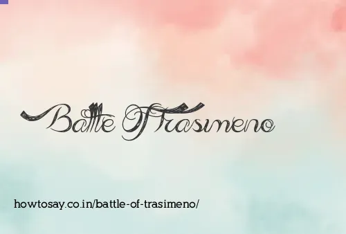 Battle Of Trasimeno