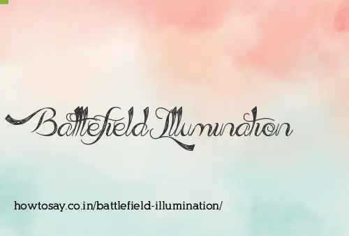 Battlefield Illumination