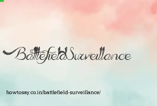 Battlefield Surveillance