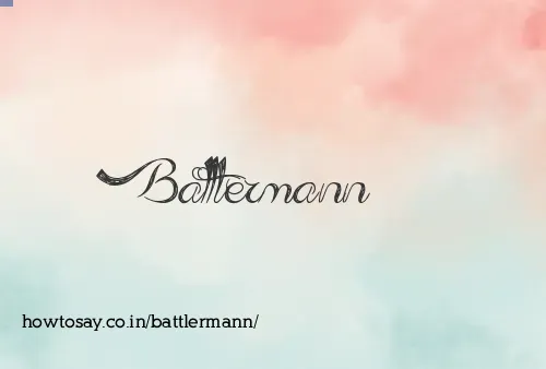 Battlermann