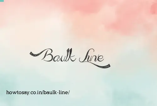 Baulk Line