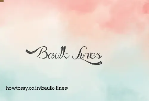 Baulk Lines