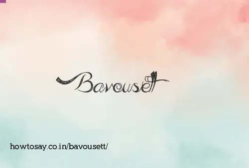 Bavousett