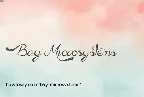 Bay Microsystems
