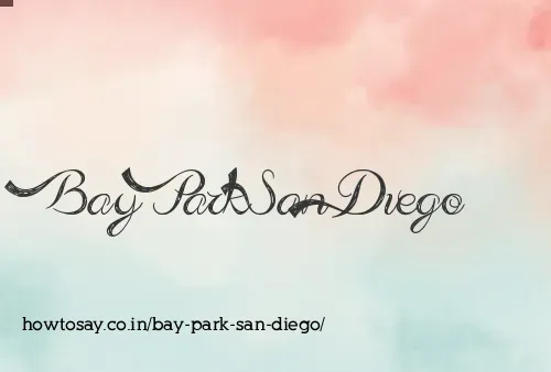 Bay Park San Diego