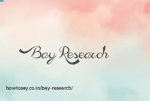 Bay Research