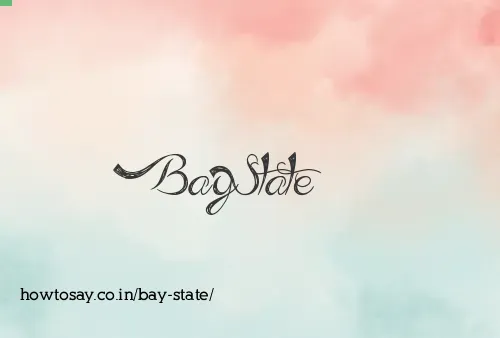 Bay State