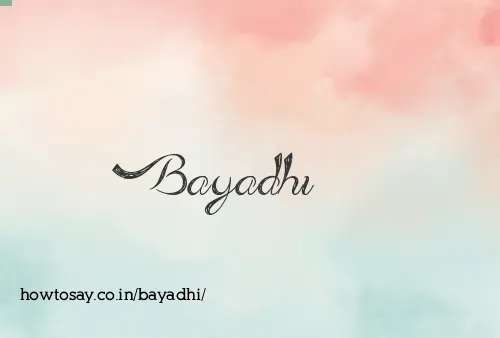 Bayadhi