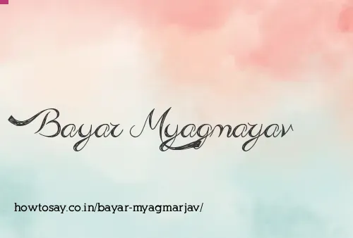 Bayar Myagmarjav