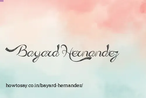 Bayard Hernandez
