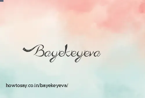 Bayekeyeva