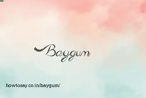 Baygum
