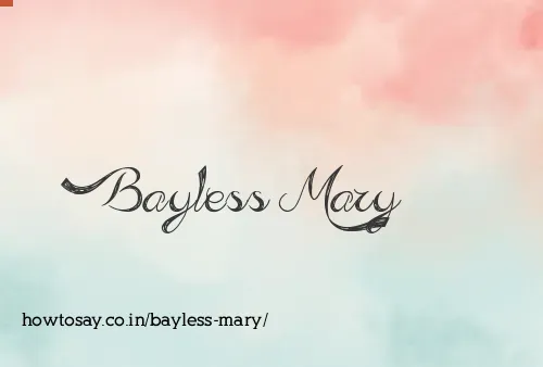 Bayless Mary