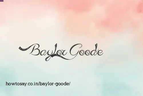Baylor Goode