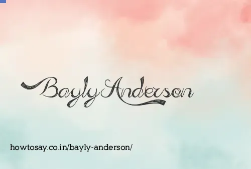 Bayly Anderson