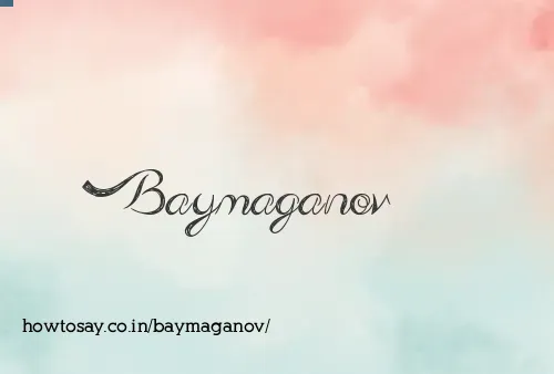 Baymaganov