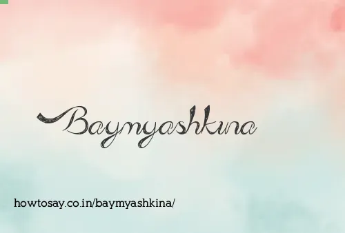 Baymyashkina