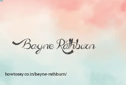 Bayne Rathburn