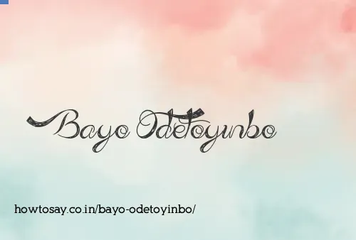 Bayo Odetoyinbo