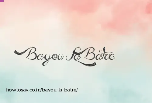 Bayou La Batre