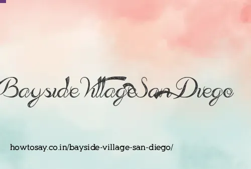 Bayside Village San Diego