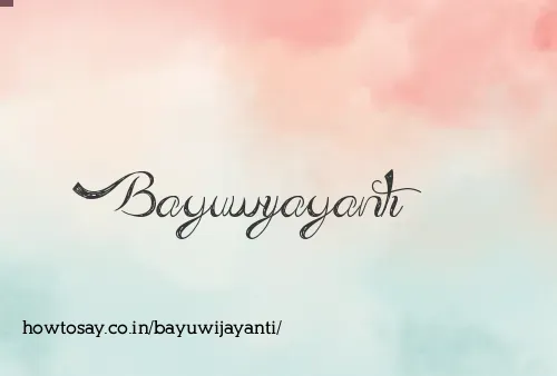 Bayuwijayanti