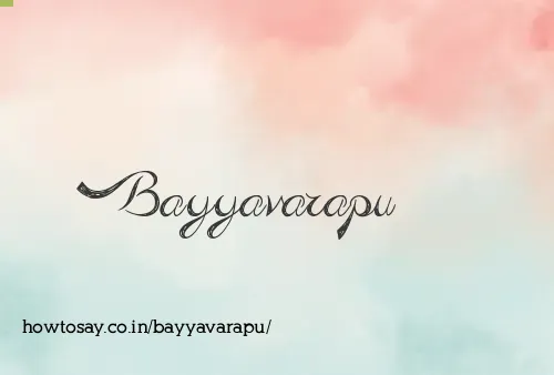 Bayyavarapu