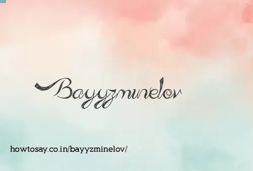 Bayyzminelov