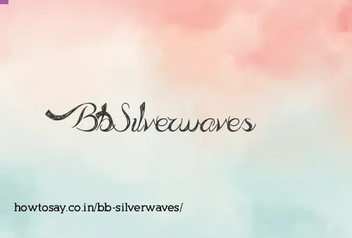 Bb Silverwaves