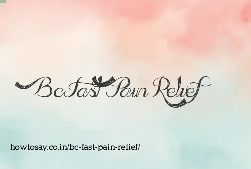 Bc Fast Pain Relief
