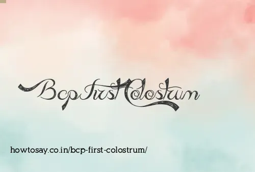 Bcp First Colostrum