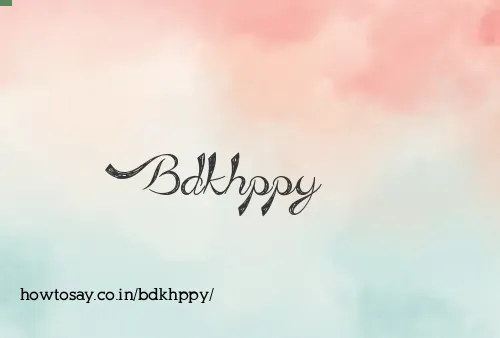 Bdkhppy